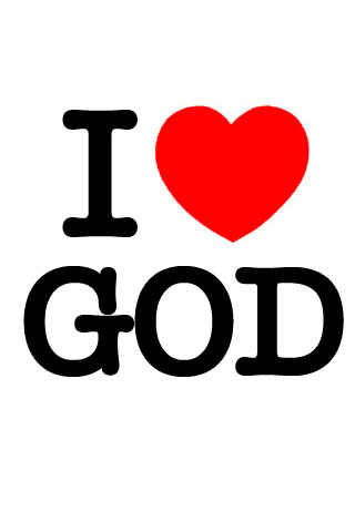 I Love God