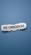 Be Original