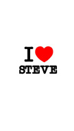 I Love Steve