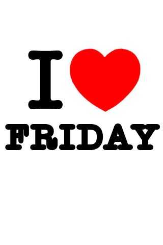 I Love Friday