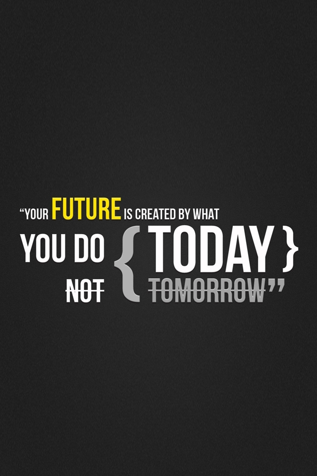 Your Future Quote Wallpaper