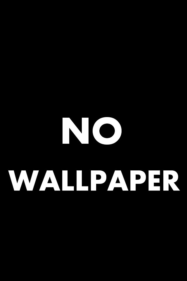 No Wallpaper Wallpaper