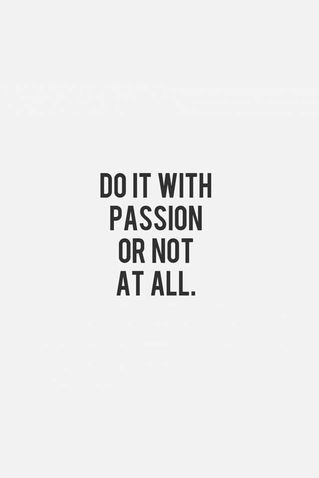 Do It With Passion Wallpaper